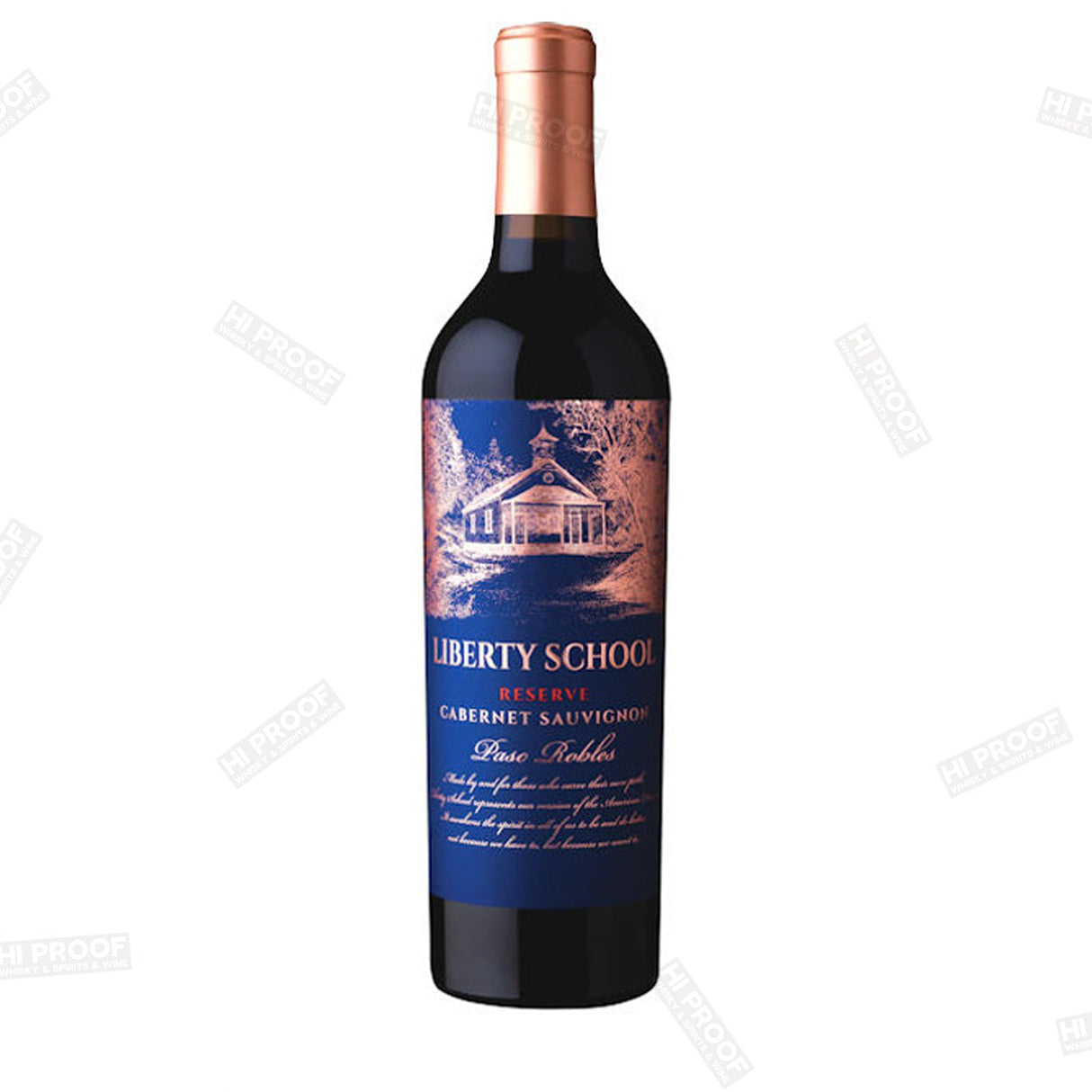 Liberty School Reserve Paso Robles Cabernet 2021 - Hi Proof - Liberty School