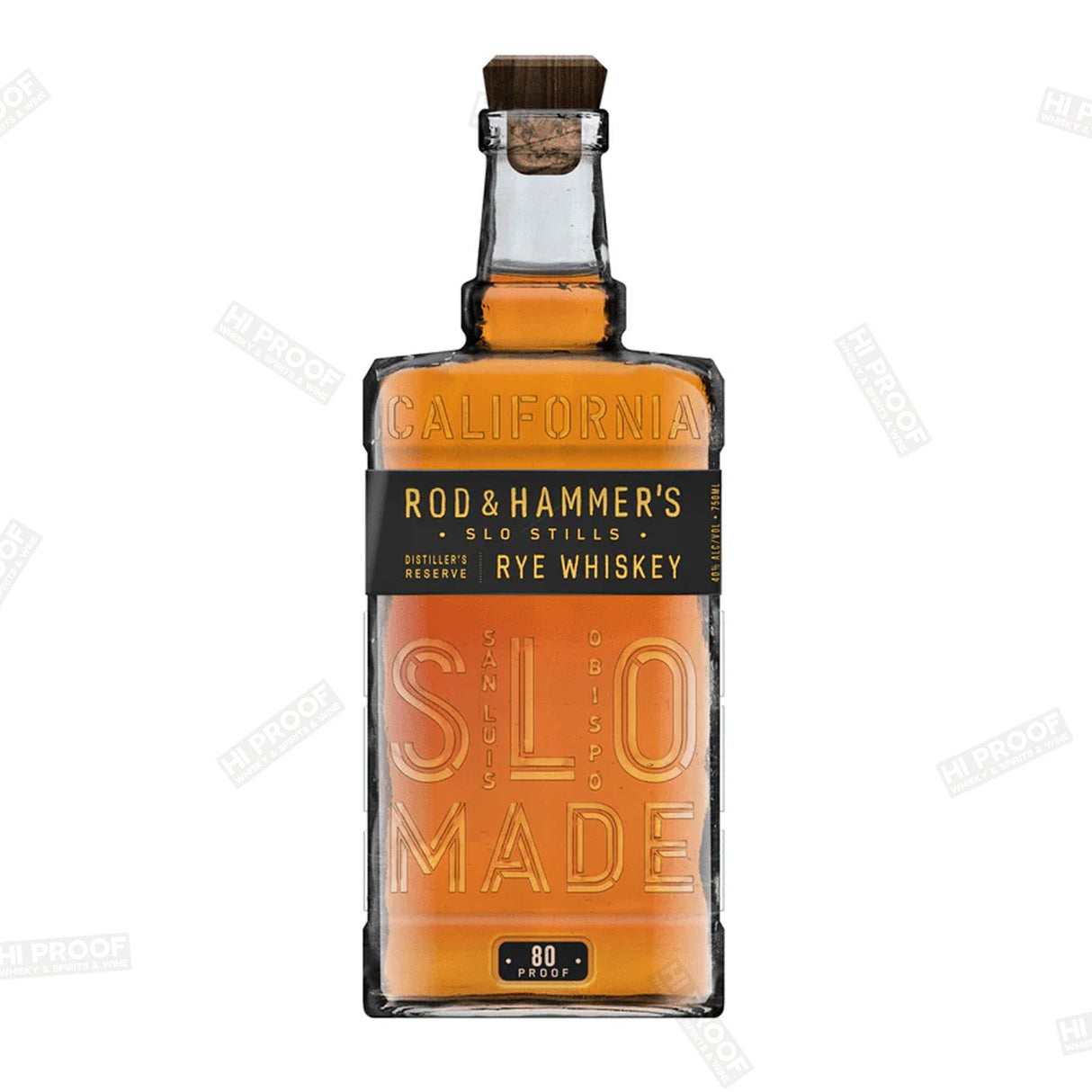 Rod & Hammer's SLO Stills Distiller's Reserve Rye Whiskey 80 Proof 750ml - Hi Proof - Rod & Hammer's